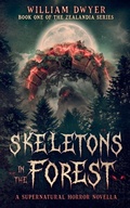 Cover: Skeletons in the Forest - That Bloke Publishing