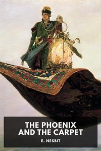 Enlarge image Cover: The Phoenix and the Carpet - Waking Lion Press