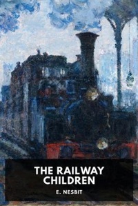Enlarge image Cover: The Railway Children - Waking Lion Press