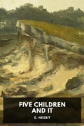 Cover: Five Children and It - Waking Lion Press