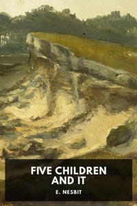 Enlarge image Cover: Five Children and It - Waking Lion Press