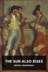 Enlarge image Cover: The Sun Also Rises - Waking Lion Press