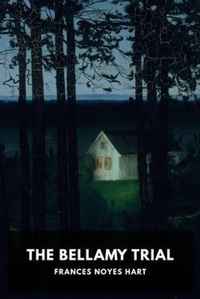 Enlarge image Cover: The Bellamy Trial - Waking Lion Press