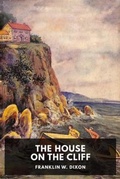 Cover: The House on the Cliff - Waking Lion Press
