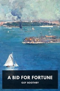Enlarge image Cover: A Bid for Fortune - Waking Lion Press