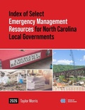 Cover: Index of Select Emergency Management Resources for North Carolina Local Governments - Unc School of Government