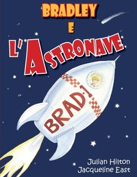 Enlarge image Cover: Bradley e l'Astronave - Singing Frog Publishing