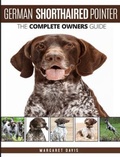 Cover: GERMAN SHORTHAIRED POINTER: The Complete Owners Guide: - KARM Publishing