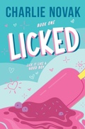 Cover: Licked - Love Potion Press