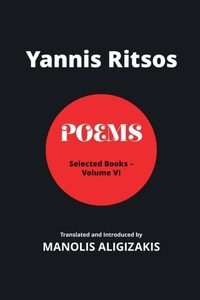 Enlarge image Cover: Yannis Ritsos - Poems, Volume VI - Libros Libertad Publishing