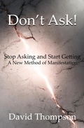 Cover: Don't Ask! - David Thompson