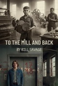 Cover: To the Mill and Back - MillstonePress