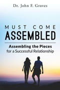 Cover: Must Come Assembled - Quill and Company