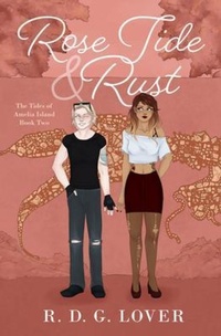 Enlarge image Cover: Rose Tide & Rust - 4pocalypse Arts