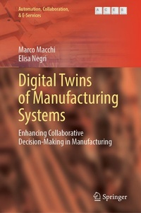 Enlarge image Cover: Digital Twins of Manufacturing Systems - Springer