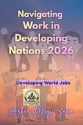 Cover: Navigating Work in Developing Nations 2026 - Azhar Sario Hungary