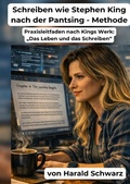 Cover: Schreiben wie Stephen King nach der Pantsing-Methode - epubli