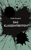 Cover: Das Klassentreffen - BoD - Books on Demand