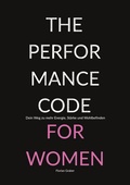 Cover: The Performance Code for Women - BoD - Books on Demand