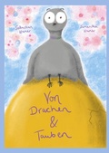 Cover: Von Drachen und Tauben - BoD - Books on Demand