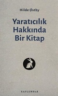 Cover: Yaraticilik Hakkinda Bir Kitap - Kaplumbaa Kitap