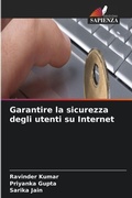 Cover: Garantire la sicurezza degli utenti su Internet - Edizioni Sapienza