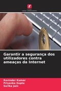 Cover: Garantir a seguran&ccedil;a dos utilizadores contra amea&ccedil;as da Internet - Edi&ccedil;&otilde;es Nosso Conhecimento