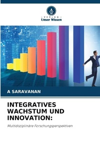 Enlarge image Cover: Integratives Wachstum Und Innovation - Verlag Unser Wissen
