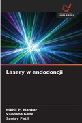 Cover: Lasery w endodoncji - Wydawnictwo Nasza Wiedza