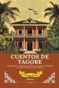 Cover: CUENTOS DE TAGORE | Spanish Version of Stories from Tagore - Ukiyoto Publishing