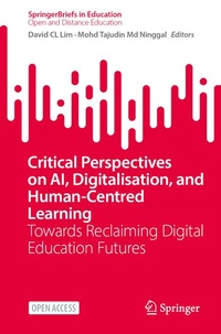 Enlarge image Cover: Critical Perspectives on AI, Digitalisation, and Human-Centred Learning - Springer