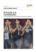Cover: El fraude a la Constituci&oacute;n - Universidad de Lima