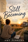 Cover: Still Becoming - Amy Perkins