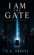 Cover: I AM The Gate - Buckdaddy Studio