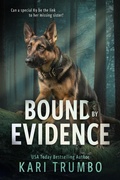 Cover: Bound by Evidence - Kari Trumbo