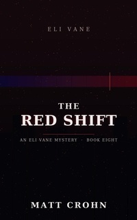 Enlarge image Cover: The Red Shift - Matt Crohn