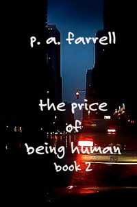 Enlarge image Cover: The Price of Being Human - Dr. Patricia A. Farrell
