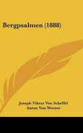 Cover: Bergpsalmen (1888) - Kessinger Publishing