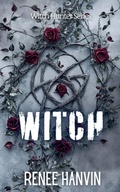 Cover: Witch - Renee Hanvin