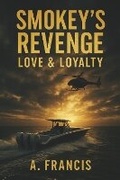 Cover: Smokey's Revenge - Bookbaby