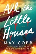 Cover: All the Little Houses (Standard Edition) - Sourcebooks Landmark