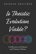 Cover: Is Theistic Evolution Viable? - Cascade Books