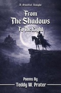 Cover: From The Shadows To The Light: A Soulful Knight: A Solful - Gilberton Publishers