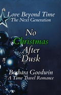 Cover: No Christmas After Dusk - Barbara Goodwin
