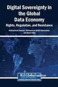 Cover: Digital Sovereignty in the Global Data Economy: Rights, Regulation, and Resistance - Information Science Reference