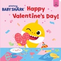 Cover: Baby Shark: Happy Valentine's Day! - HarperCollins