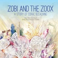 Cover: Zobi and the Zoox - Small Friends Books