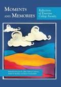 Cover: Moments and Memories - Clemson University Press