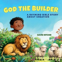 Enlarge image Cover: God the Builder - David Ritchie