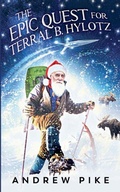 Cover: The Epic Quest for Terral B. Hylotz - Engen Books
